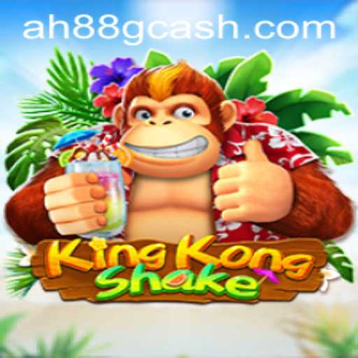 KingKongShake: Unleashing Giant Adventure with AH88